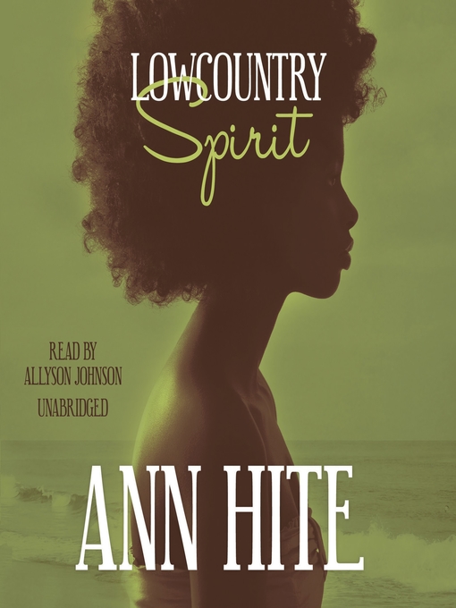 Title details for Lowcountry Spirit by Ann Hite - Available